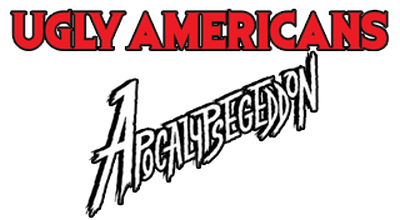 Ugly Americans - Apocalypsegeddon — wheel (WOR)