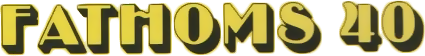 Fathoms Forty — wheel (WOR)