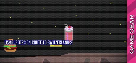 Hamburgers en Route to Switzerland 2 — steamgrid