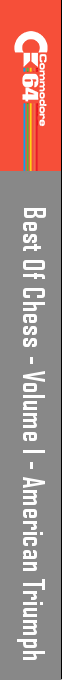 Best of Chess : Volume I : American Triumph — box-2D-side (CUS)