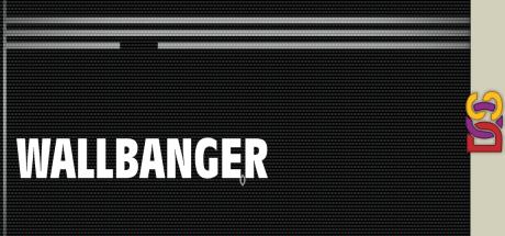 Wallbanger — steamgrid