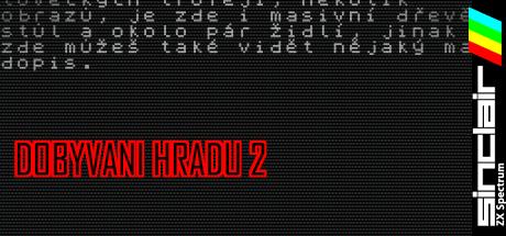 Dobyvani Hradu 2 — steamgrid