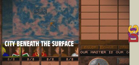 City Beneath the Surface — steamgrid