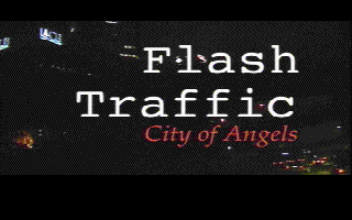 Flash Traffic - City Of Angels — sstitle (US)