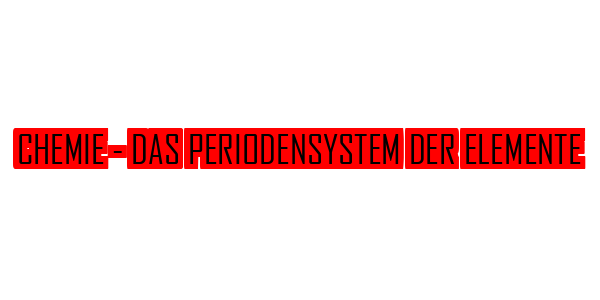 Chemie - Das Periodensystem Der Elemente — wheel-hd (SS)