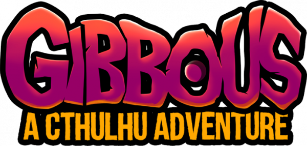 Gibbous - A Cthulhu Adventure — wheel-hd (WOR)