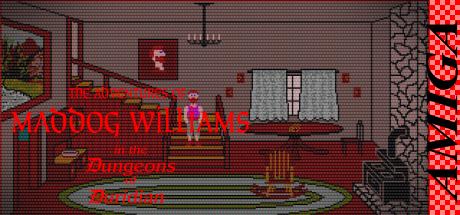 Adventures Of Maddog Williams In The Dungeons Of Duridian, The — steamgrid
