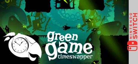 Green Game: TimeSwapper — steamgrid