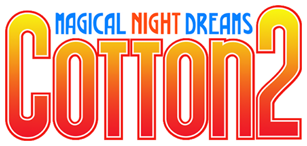 Magical Night Dreams: Cotton 2 — wheel (WOR)
