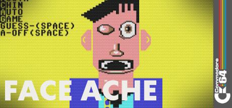 Face Ache - The Man of a Million Faces — steamgrid
