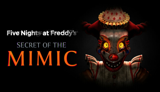 Five Nights at Freddy's : Secret of the Mimic — sstitle (WOR)