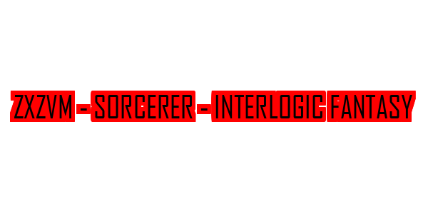ZxZvm - Sorcerer - Interlogic Fantasy — wheel-hd (SS)