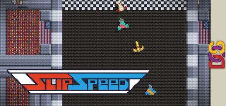 SlipSpeed — steamgrid