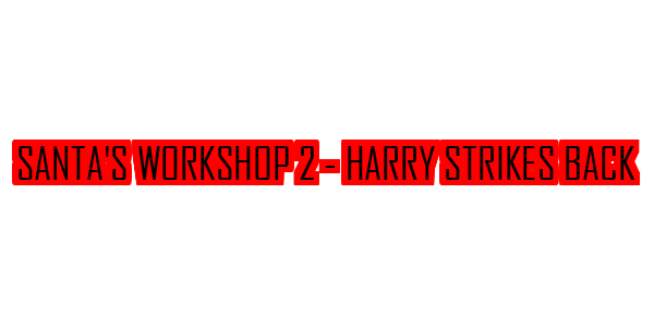 Santa's Workshop 2 - Harry Strikes Back — wheel-hd (SS)