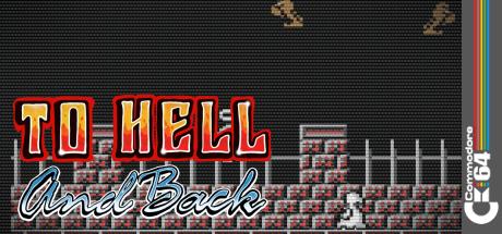 To Hell and Back — steamgrid