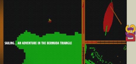 Sailing... an adventure in the Bermuda Triangle — steamgrid