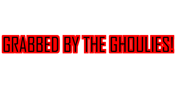 Grabbed by the Ghoulies! — wheel-hd (SS)