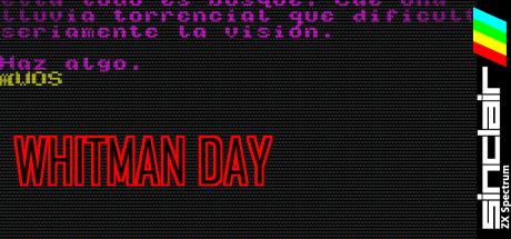Whitman Day — steamgrid