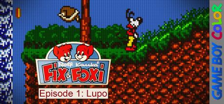Fix & Foxi - Episode 1 - Lupo — steamgrid