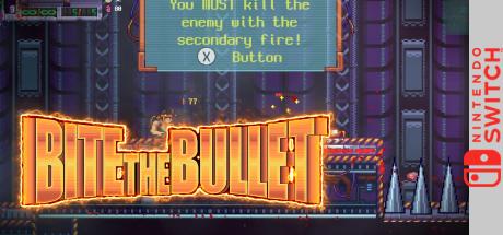 Bite the Bullet — steamgrid