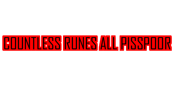Countless Runes All Pisspoor — wheel-hd (SS)
