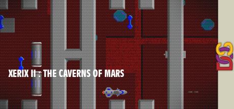 Xerix II : The Caverns of Mars — steamgrid