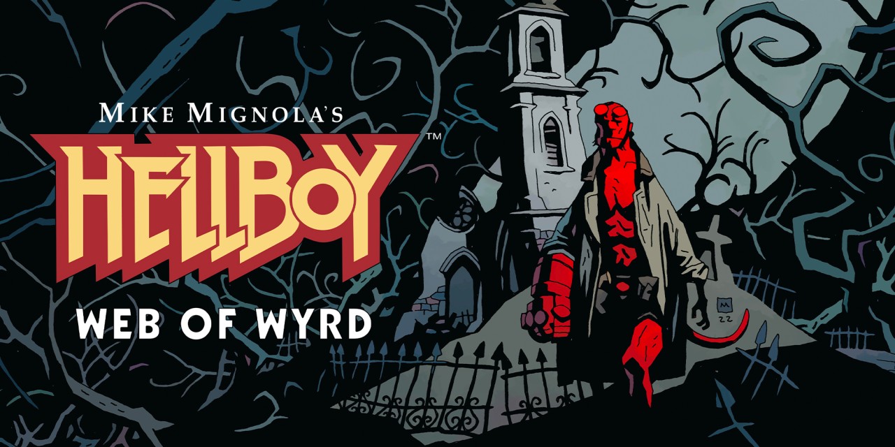 Mike Mignola's Hellboy - Web of Wyrd — sstitle (WOR)