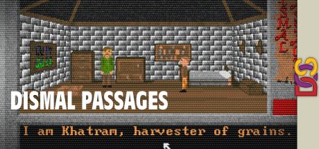 Dismal Passages — steamgrid