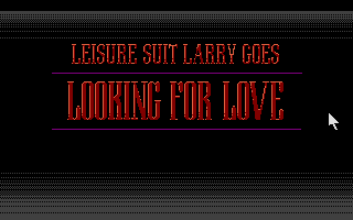 Leisure Suit Larry Goes Looking For Love — sstitle (WOR)