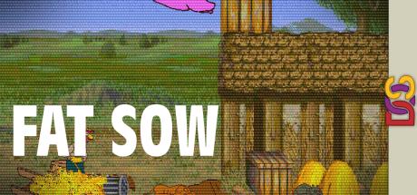 Fat Sow — steamgrid