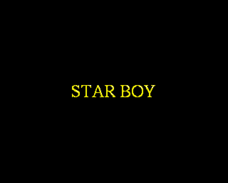 Star Boy — sstitle (WOR)