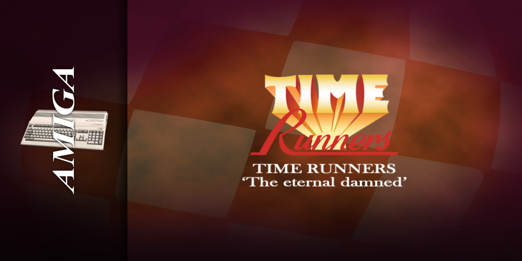 Time Runners 22 - The Eternal Damned — screenmarquee (WOR)