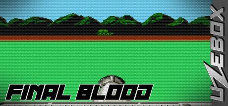 Final Blood — steamgrid