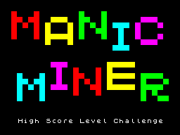 Manic Miner - Highscore Challenge — sstitle (WOR)