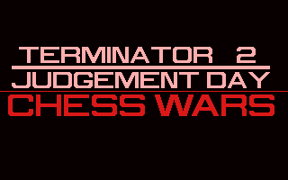 Terminator 2: Judgment Day - Chess Wars — sstitle (WOR)
