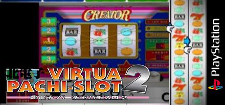 Kita Denshi - Virtua Pachi-Slot 2 — steamgrid