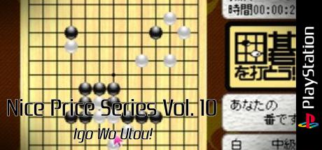 Nice Price Series Vol. 10 - Igo o Utou! — steamgrid