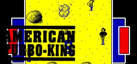 American Turbo King — steamgrid