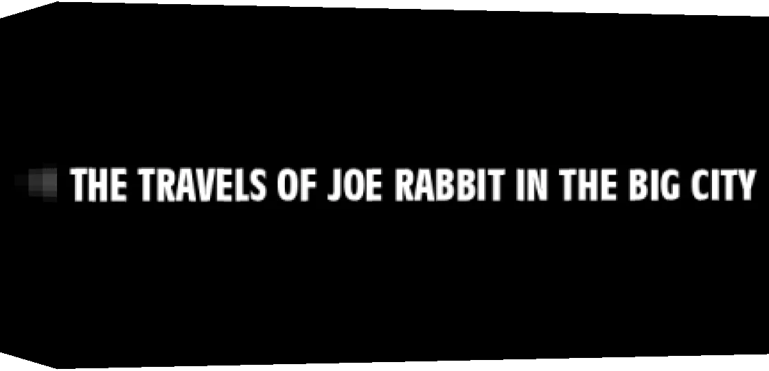Travels of Joe Rabbit in the Big City, The — box-3D (WOR)