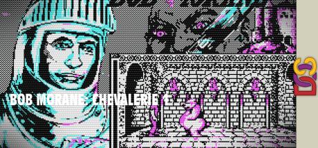 Bob Morane: Chevalerie 1 — steamgrid