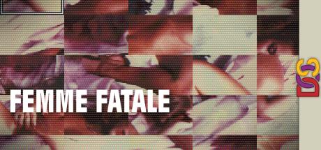 Femme Fatale — steamgrid