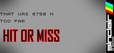 Hit or Miss — steamgrid