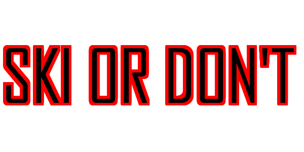 Ski or Don't — wheel-hd (SS)