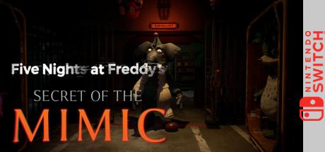 Five Nights at Freddy's : Secret of the Mimic — steamgrid