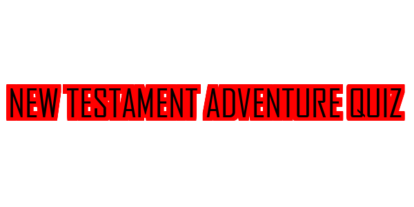 New Testament Adventure Quiz — wheel-hd (SS)