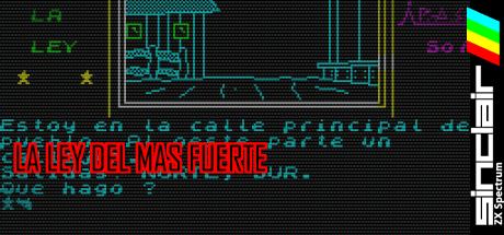 Ley Del Mas Fuerte, La — steamgrid