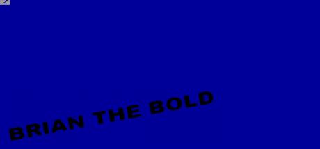 The Adventures of Brian the Bold — steamgrid