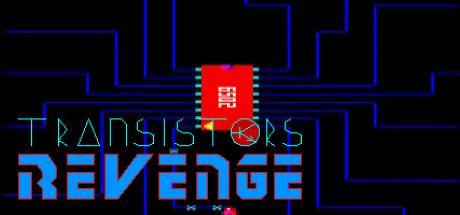 Transistor's Revenge — steamgrid