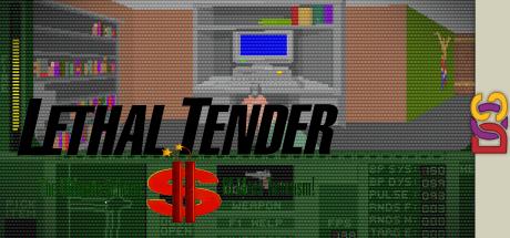 Lethal Tender — steamgrid