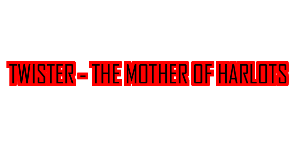 Twister - The Mother of Harlots — wheel-hd (SS)